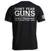 Don't Fear Guns: Black / Tee / 2XL
